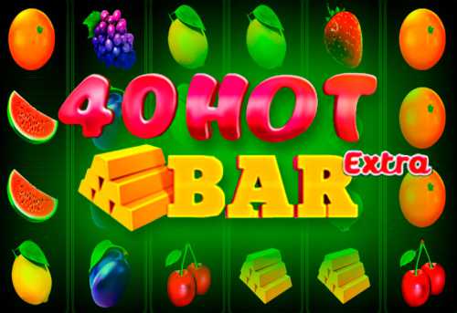 слот 40 Hot Bar Extra