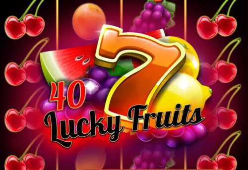 слот 40 Lucky Fruits