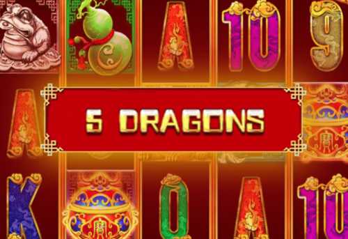 слот 5 Dragons