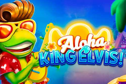 слот Aloha King Elvis