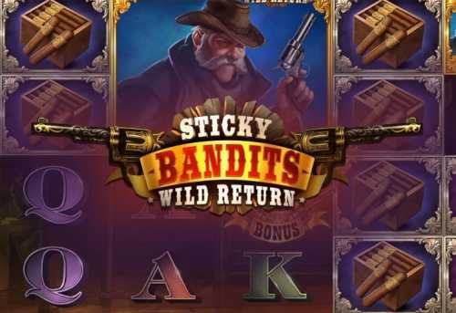 слот Sticky Bandits: Wild Return