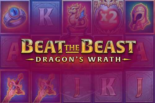 слот Beat the Beast Dragon’s Wrath