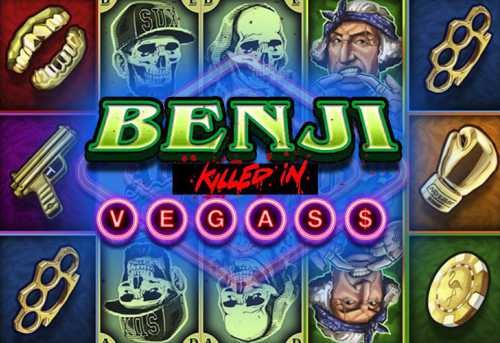 слот Benji Killed in Vegas