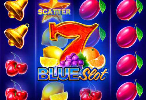 слот Blue Slot