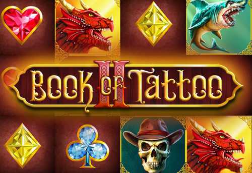 слот Book Of Tattoo 2