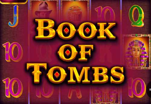 слот Book of Tombs