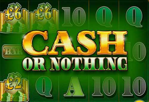 слот Cash Or Nothing