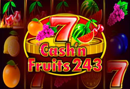 слот Cash & Fruits 243