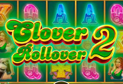 слот Clover Rollover 2