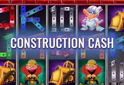 слот Construction Cash