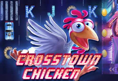 слот Crosstown Chicken