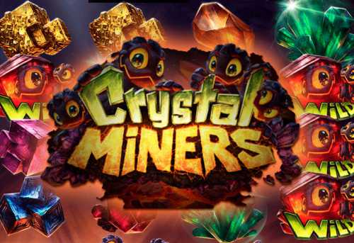 слот Crystal Miners