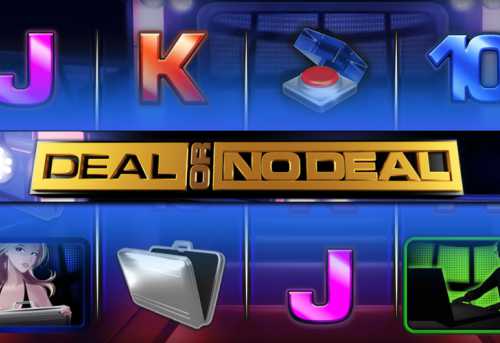 слот Deal Or No Deal Slot