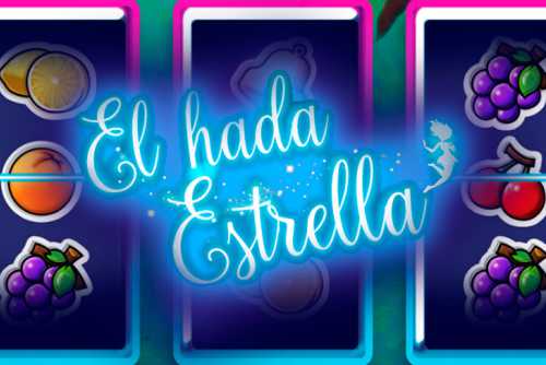 слот El Hada Estrella