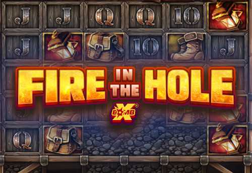 слот Fire In The Hole xBomb