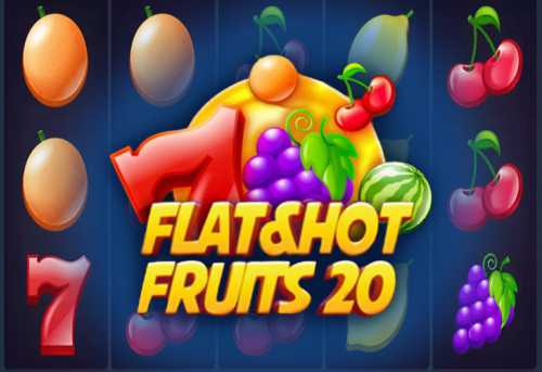 слот Flat & Hot Fruits 20