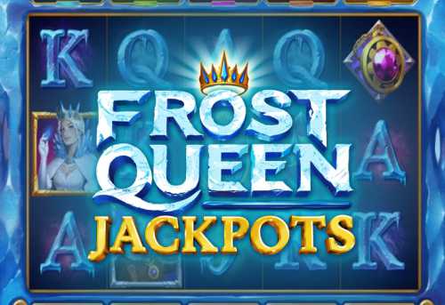 слот Frost Queen Jackpots