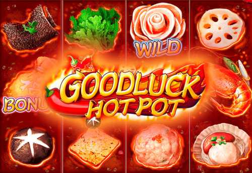 слот Goodluck Hot Pot