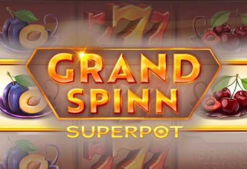 слот Grand Spinn Superpot