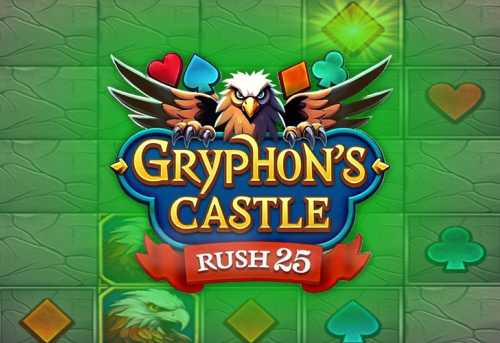 слот Gryphon’s Castle Rush 25