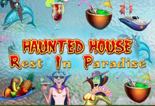 слот Haunted House Rest In Paradise