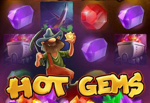 слот Hot Gems