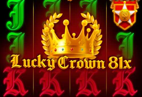 слот Lucky Crown 81x