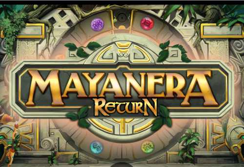 слот Mayanera Return