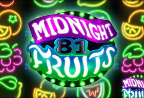 слот Midnight Fruits 81