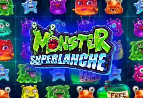 слот Monster Superlanche