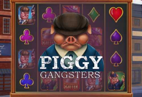 слот Piggy Gangsters