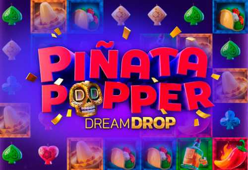 слот Pinata Popper Dream Drop