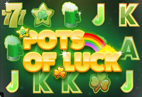 слот Pots of Luck