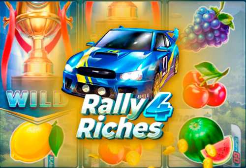 слот Rally 4 Riches