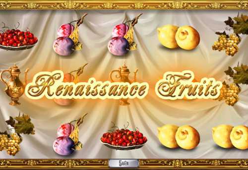 слот Renaissance Fruits