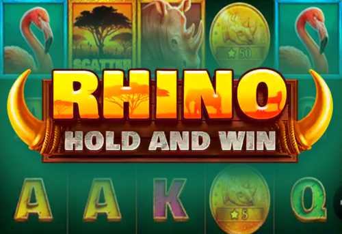 слот Rhino Hold and Win