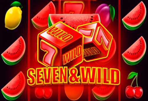 слот Seven & Wild