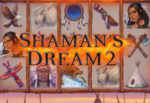 слот Shaman’s Dream 2