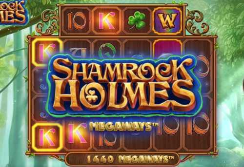 слот Shamrock Holmes Megaways