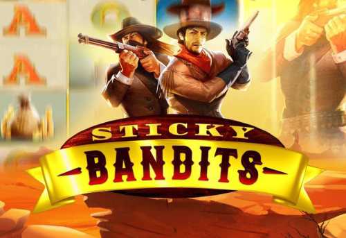 слот Sticky Bandits