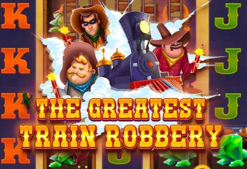 слот The Greatest Train Robbery