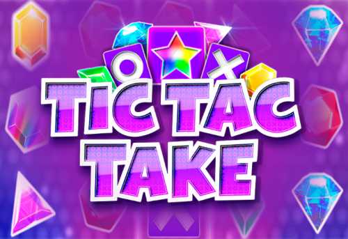 слот Tic Tac Take