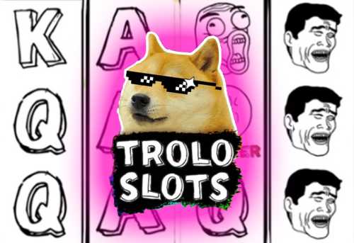 слот Troloslots