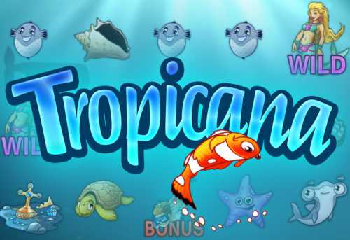 слот Tropicana