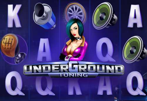 слот Underground Tuning