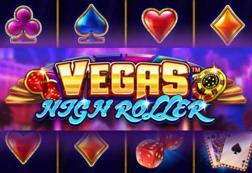 слот Vegas High Roller