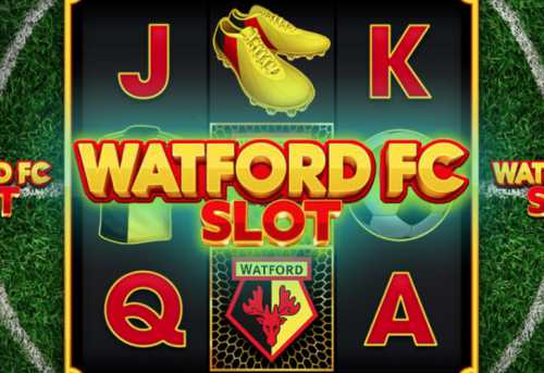 слот Watford FC Slot