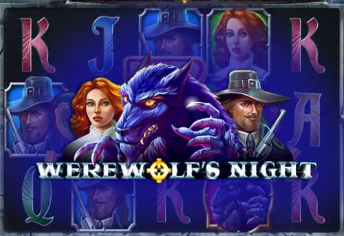 слот Werewolf’s Night