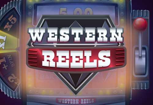 слот Western Reels