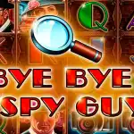 обзор слота Bye Bye Spy Guy